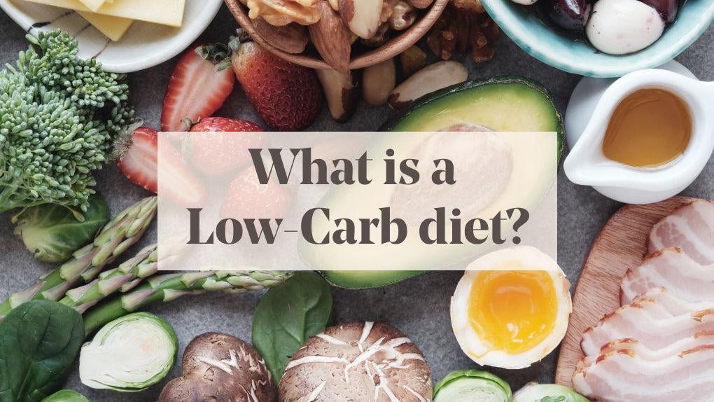 What is a Low-Carb Diet?-Low Carb Food Co